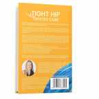 Tight Hip, Twisted Core | Aletha Health - Books - Aletha Health